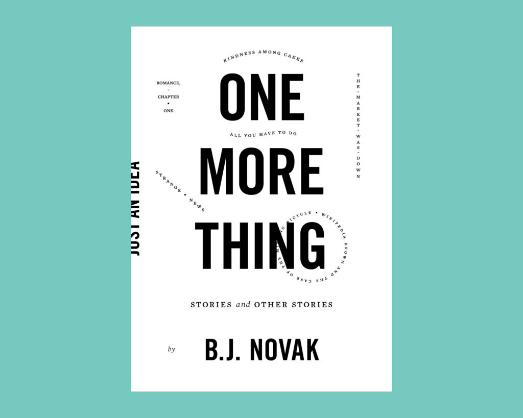Creative Process – B.J. Novak's One More Thing - Hum Creative